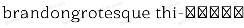 brandongrotesque thi字体转换